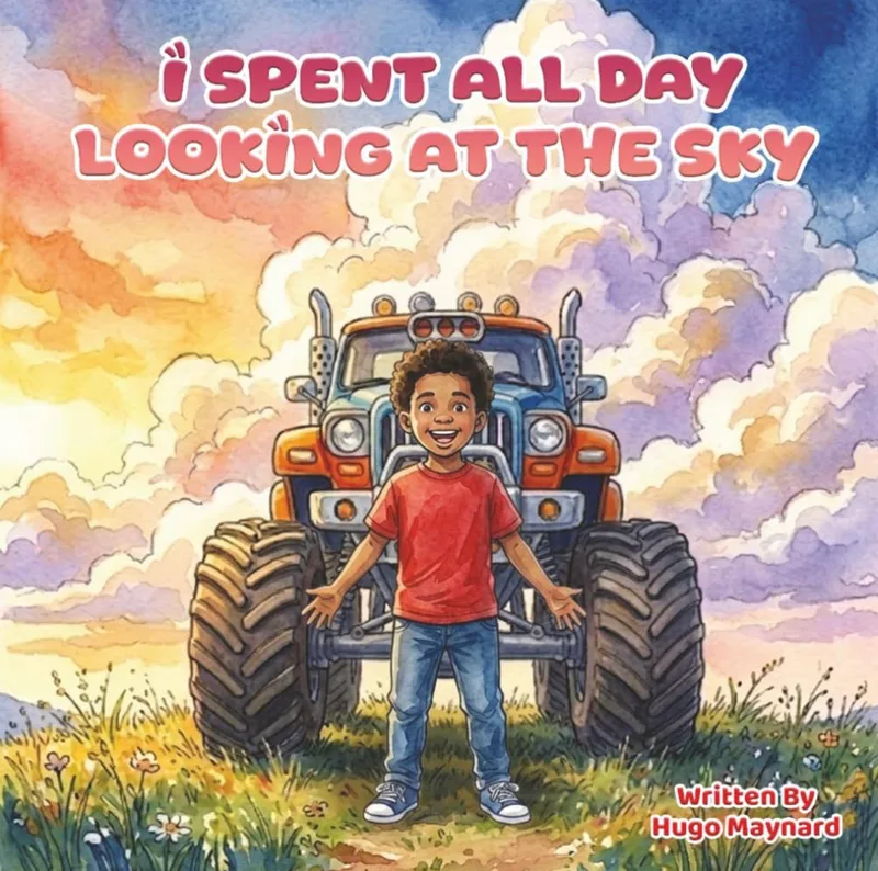 I Spent All Day Looking at the Sky by Hugo Maynard, book cover